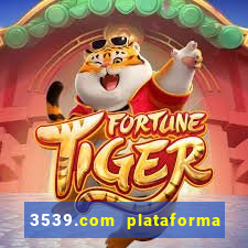 3539.com plataforma de jogos